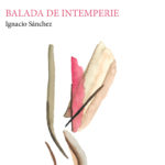 Balada de intemperie | Alberdi Ediciones